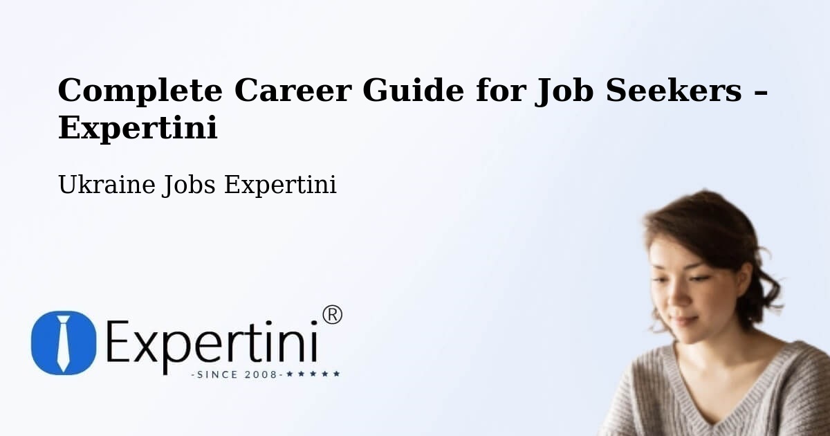Career Guide for Job Seekers – Kyiv - Kyiv, Ukraine Jobs Expertini