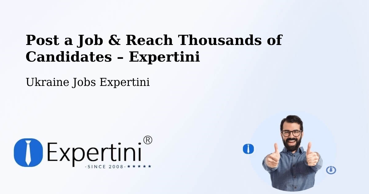 Post a Job in Kyiv – Hire the Right Talent - Kyiv, Ukraine Jobs Expertini