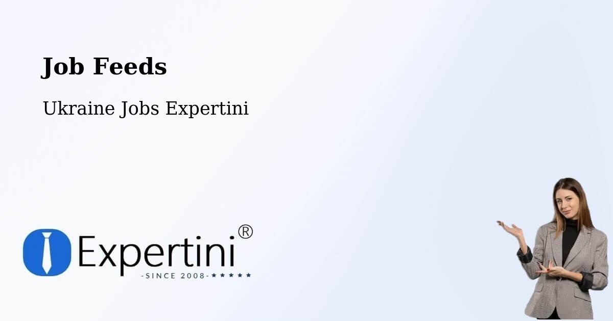 Job Listings Feed – Kyiv - Ukraine Jobs Expertini