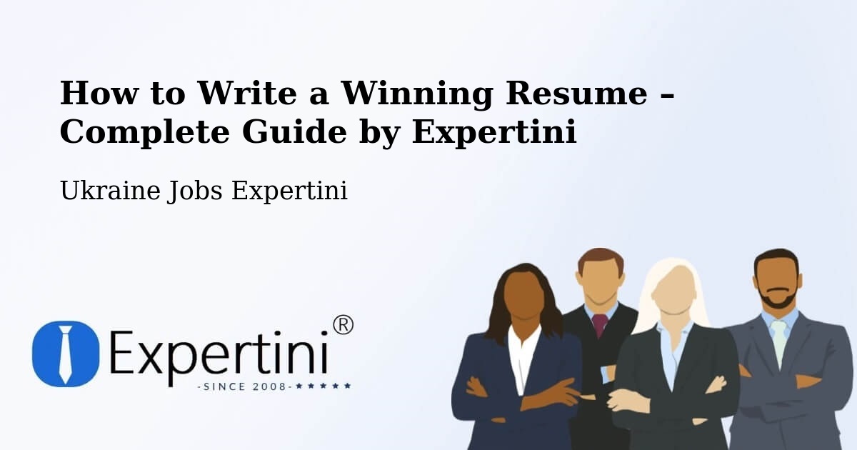 Resume Writing Guide for Job Seekers – Kyiv - Kyiv, Ukraine Jobs Expertini